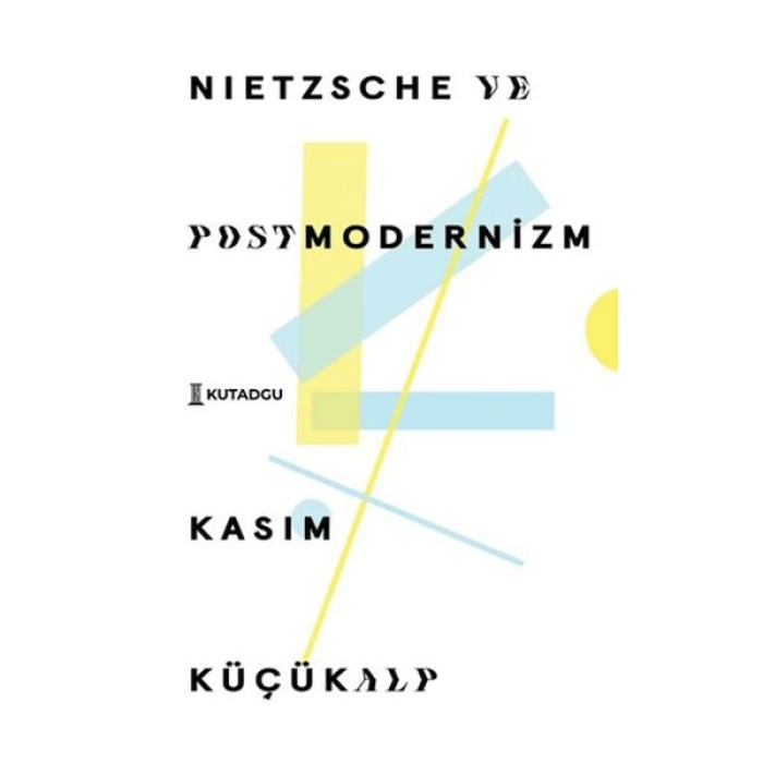 Nietzsche ve Postmodernizm