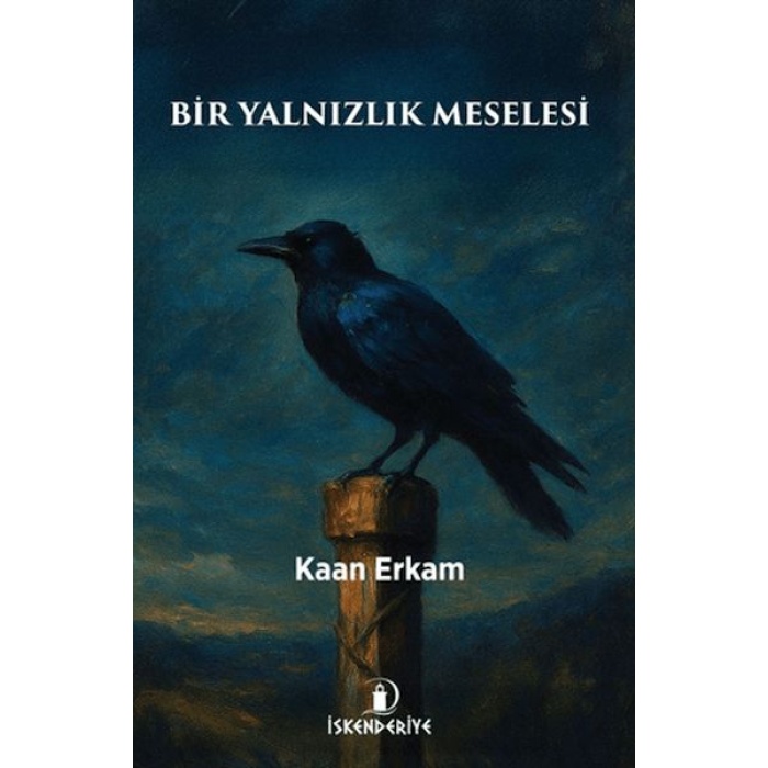 Bir Yalnızlık Meselesi