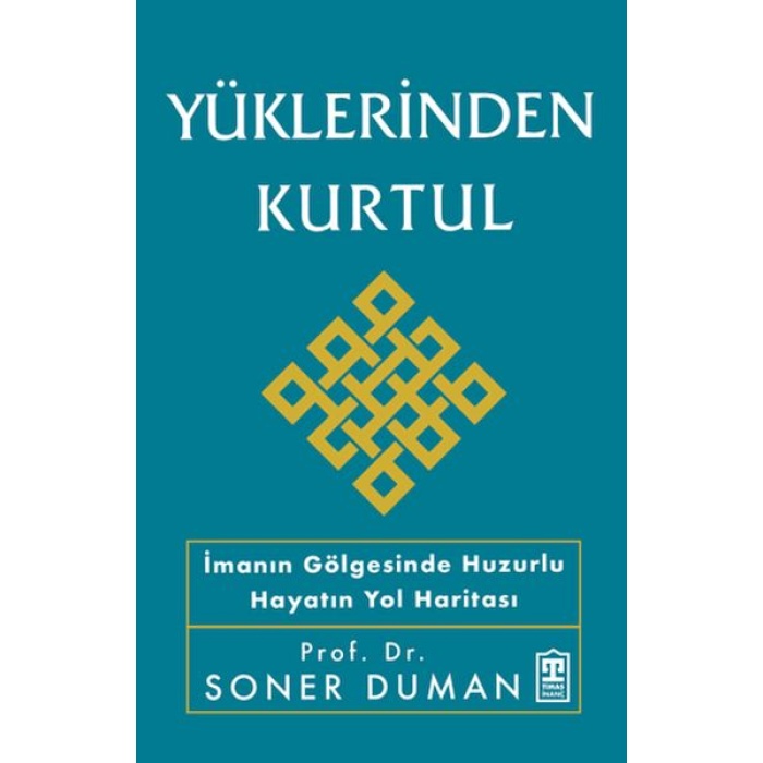 Yüklerinden Kurtul