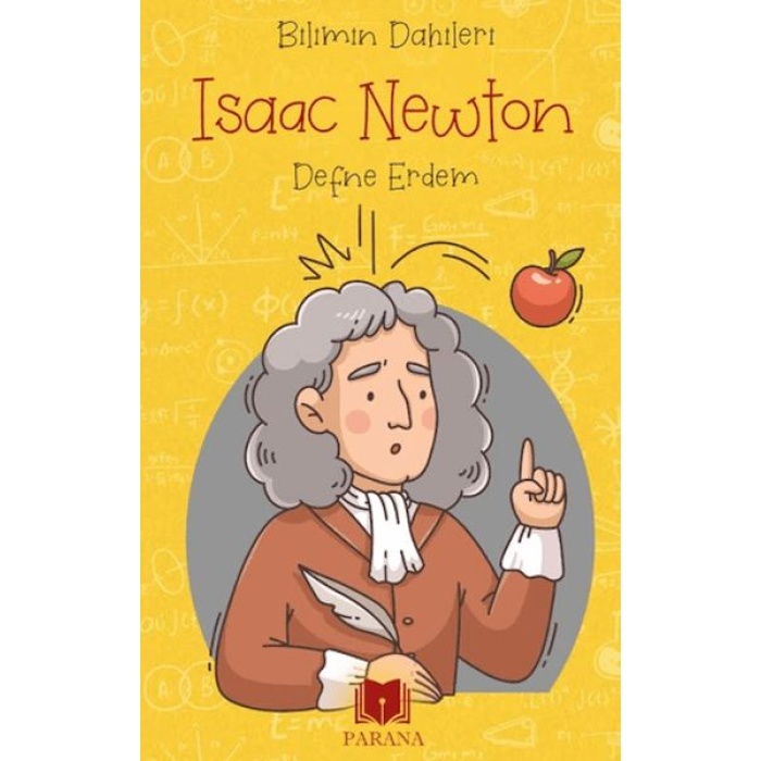 Isaac Newton - Bilimin Dahileri