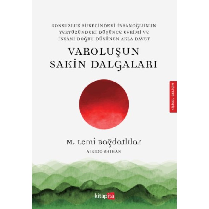 Varoluşu Sakin Dalgaları