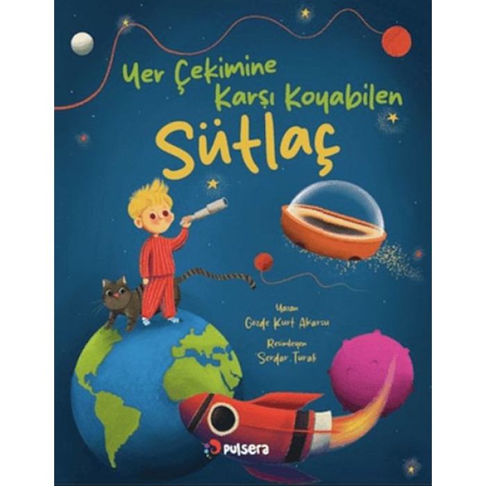 Yer Çekimine Karşı Koyan Sütlaç