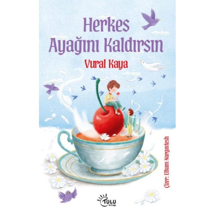 Herkes Ayağını Kaldırsın
