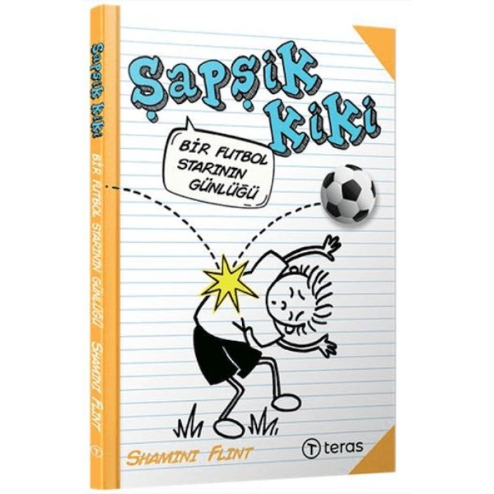 Şapşik Kiki: Bir Futbol Starının Günlüğü
