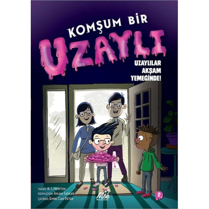 Komşum Bir Uzaylı Uzaylılar Akşam Yemeğinde!