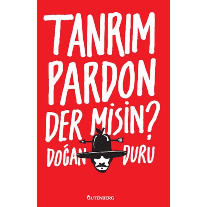 Tanrım Pardon Der Misin?