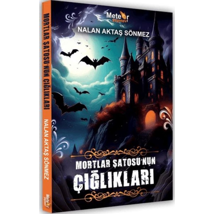 Mortlar Şatosu’nun Çığlıkları