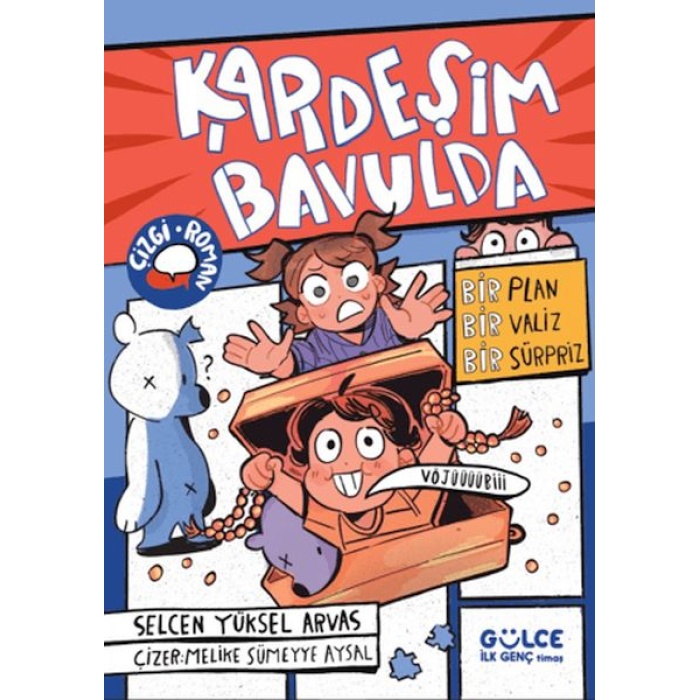 Kardeşim Bavulda
