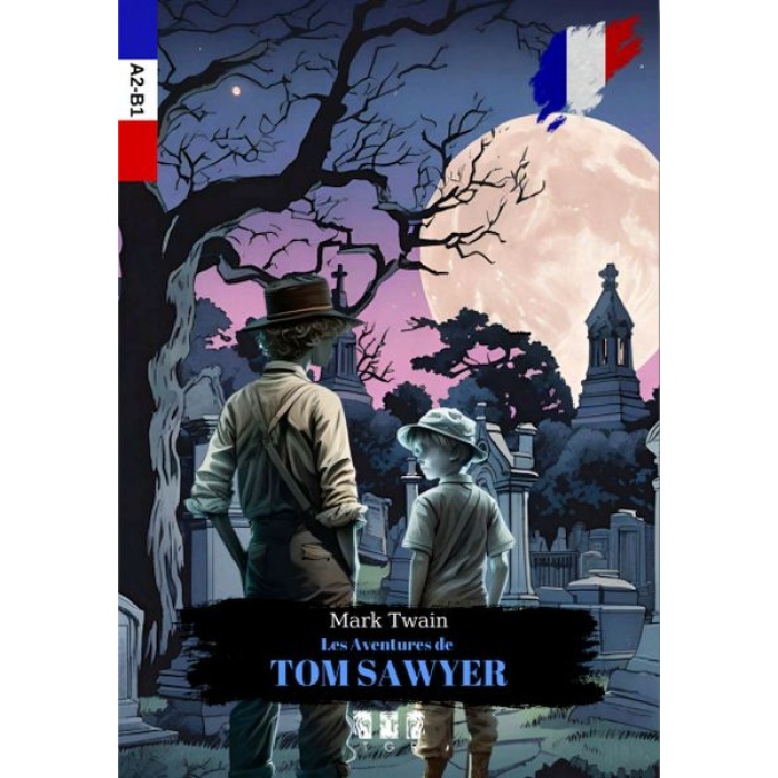 Les Aventures De Tom Sawyer (Fransızca)