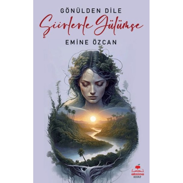 Gönülden Dile Şiirlerle Gülümse