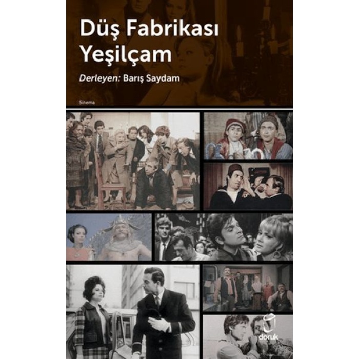 Düş Fabrikası Yeşilçam