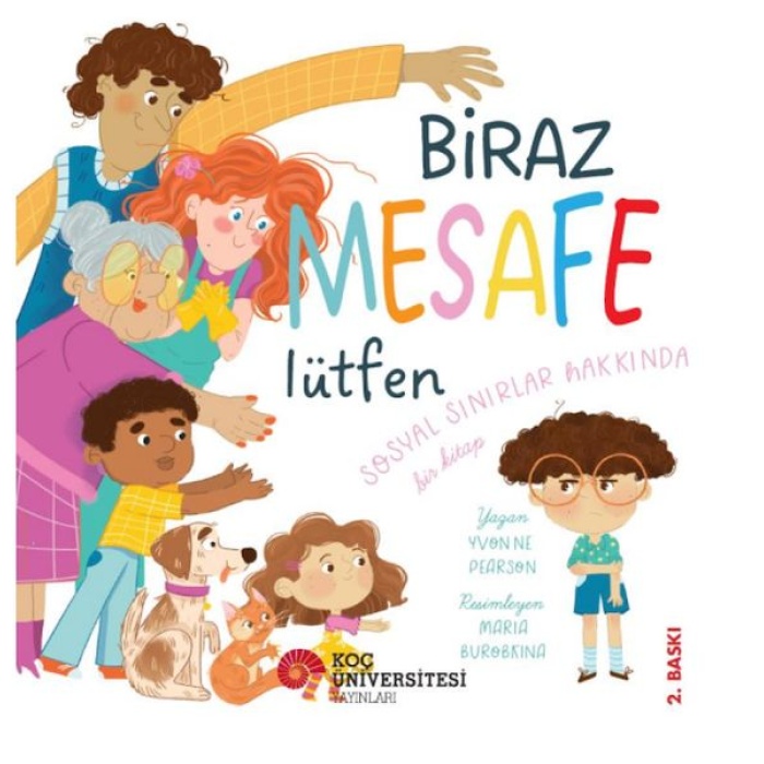 Biraz Mesafe Lütfen Sosyal Sınırlar Hakkında Bir Kitap