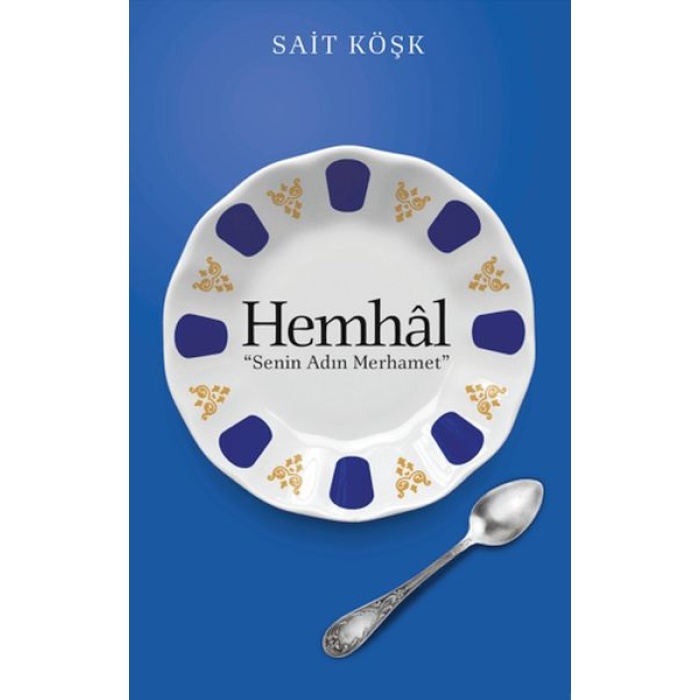 Hemhal Senin Adın Merhamet