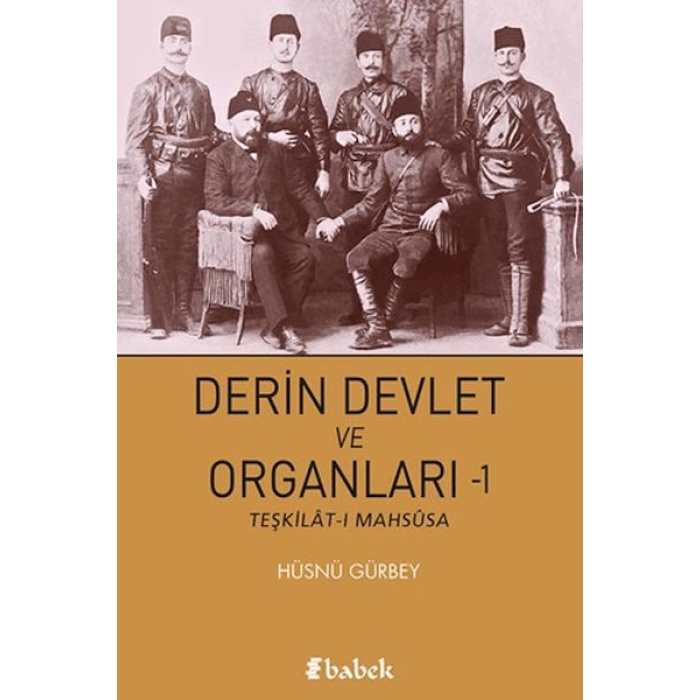 Derin Devlet ve Organları-1