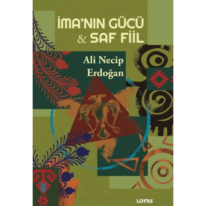 İma’nın Gücü - Saf Fiil
