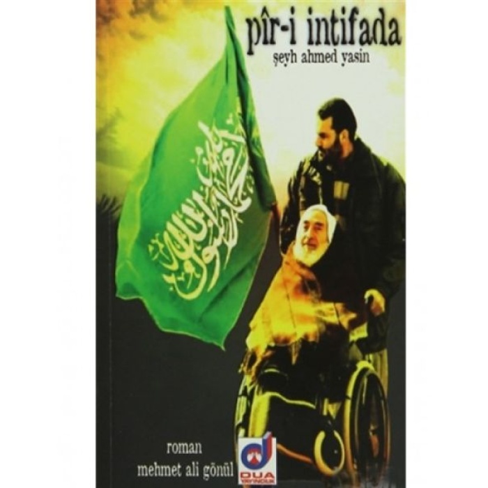 Pir-i İntifada - Şeyh Ahmed Yasin