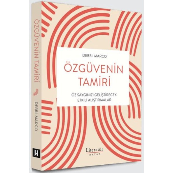 Özgüvenin Tamiri