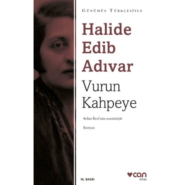 Vurun Kahpeye - Sadeleştirilmiş Metin