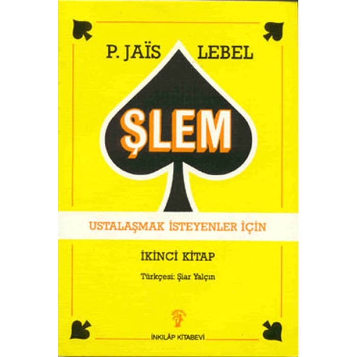 Şlem - Ustalaşmak İsteyenler İçin