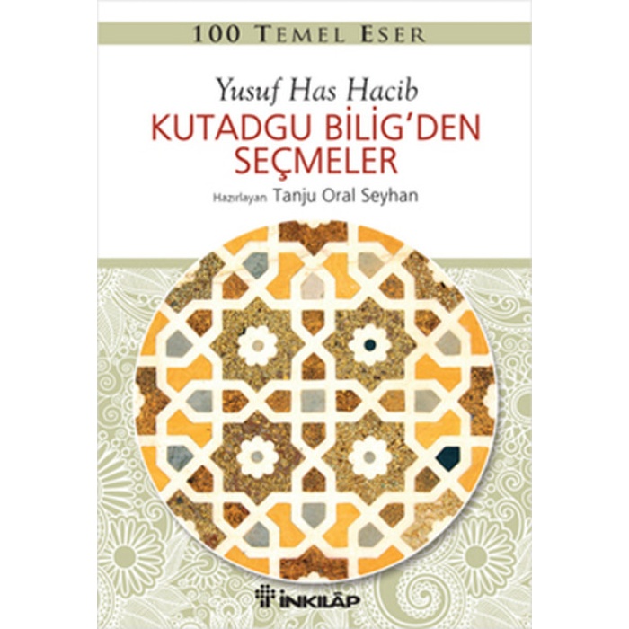 100 Temel Eser - Kutadgu Biligden Seçmeler