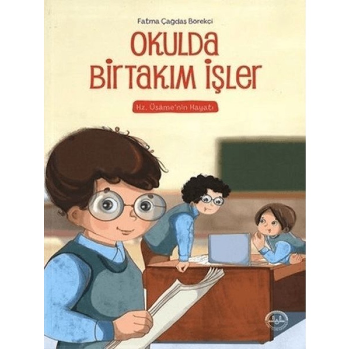 Okulda Birtakım İşler