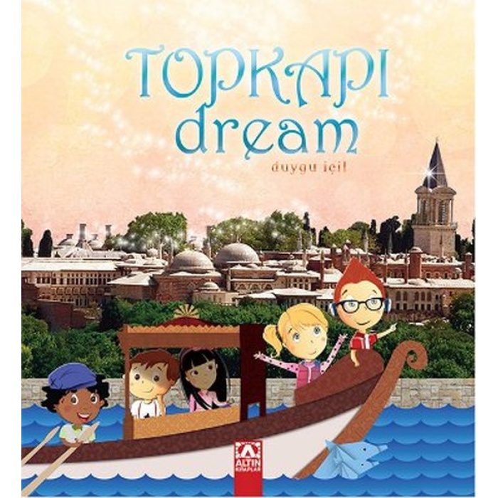 Topkapı Dream