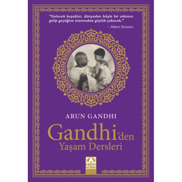 Gandhiden Yaşam Dersleri