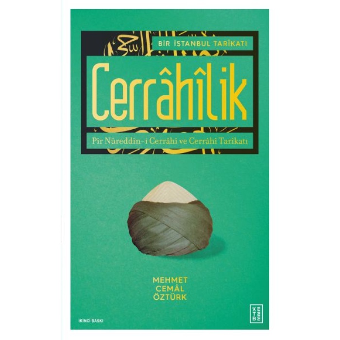 Bir İstanbul Tarikatı Cerrahilik