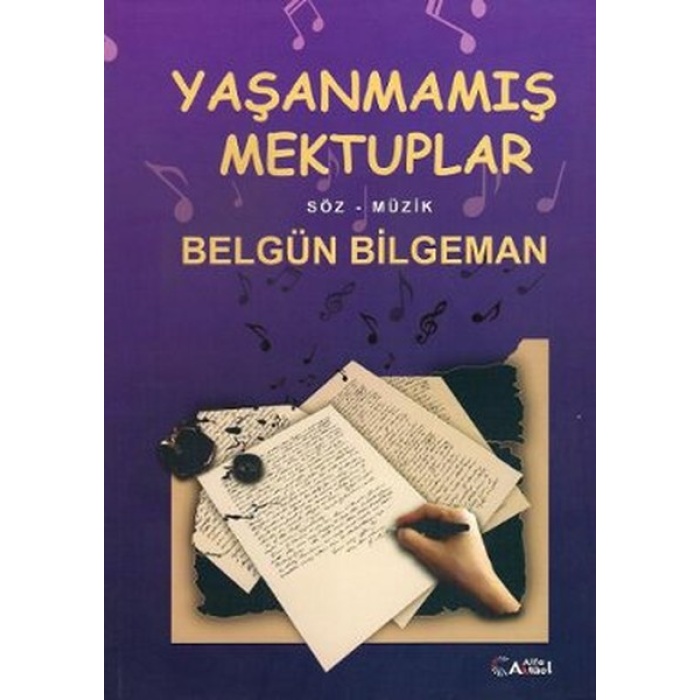 Yaşanmamış Mektuplar