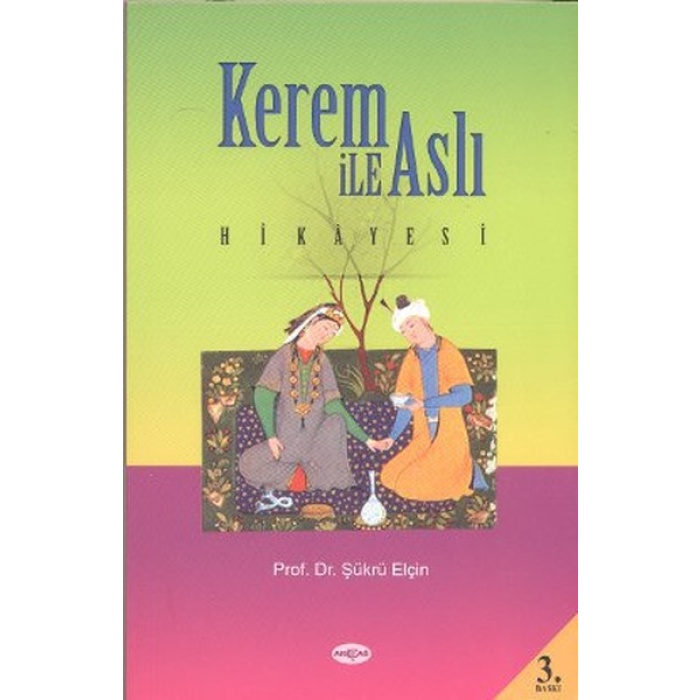 Kerem ile Aslı Hikayesi (Araştırma-İnceleme)