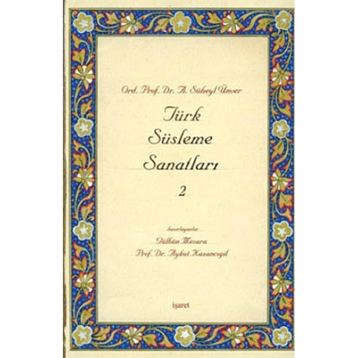 Türk Süsleme Sanatları 2