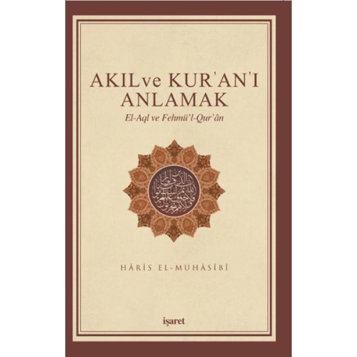 Akıl ve Kuranı Anlamak