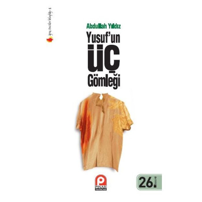 Yusuf’un Üç Gömleği