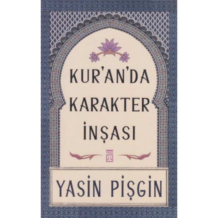 Kuranda Karakter İnşası