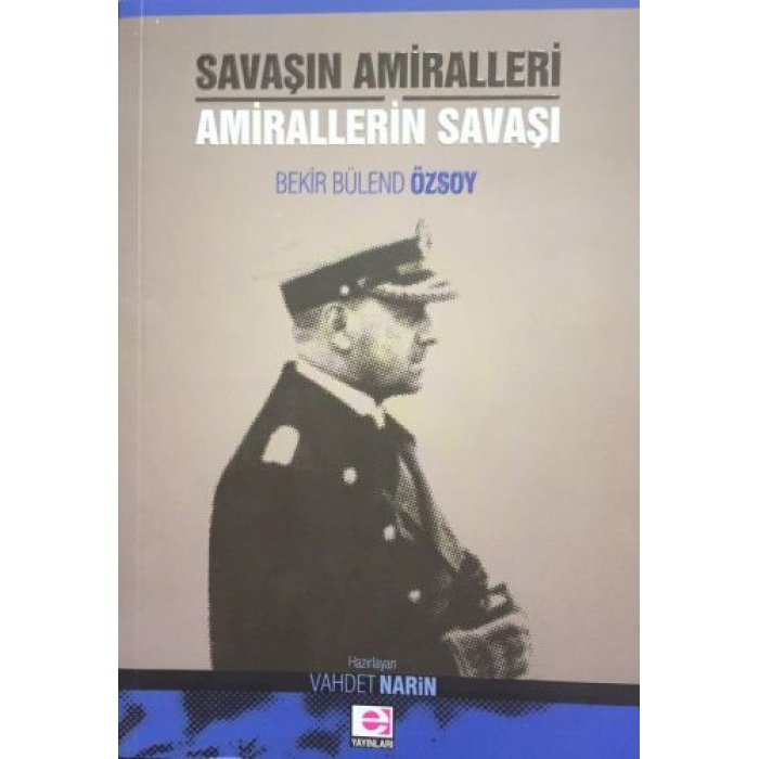 Savaşın Amiralleri Amirallerin Savaşı
