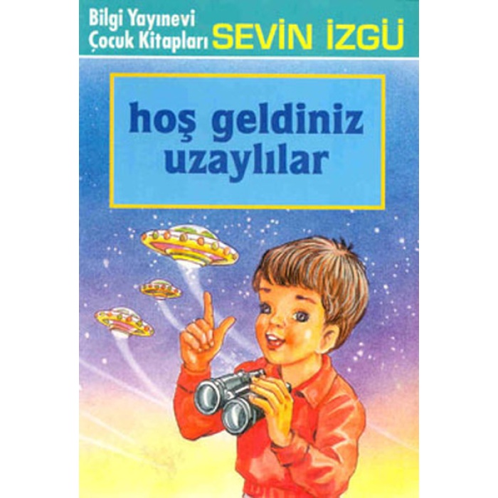 Hoş Geldiniz Uzaylılar