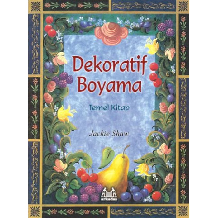 Dekoratif Boyama Temel Kitap