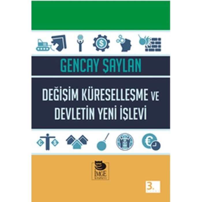 Değişim Küreselleşme ve Devletin Yeni İşlevi