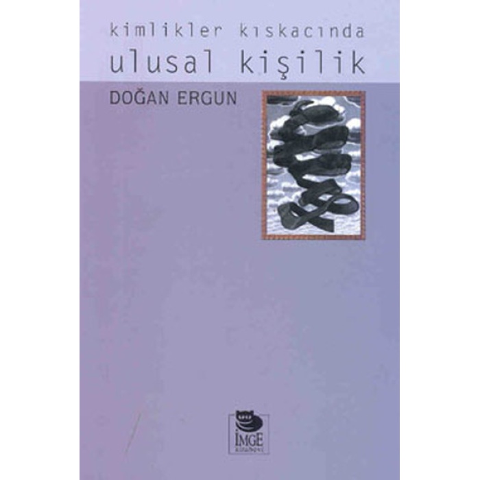 Kimlikler Kıskacında Ulusal Kişilik