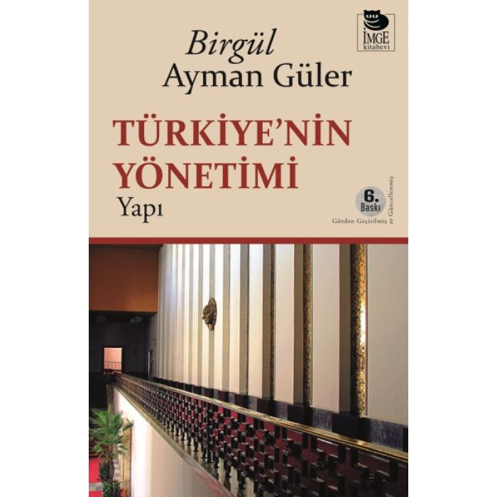 Türkiyenin Yönetimi -Yapı-