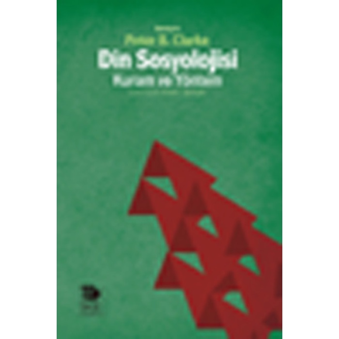 Din Sosyolojisi :Kuram ve Yöntem