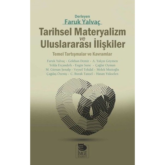 Tarihsel Materyalizm ve Uluslararası İlişkiler