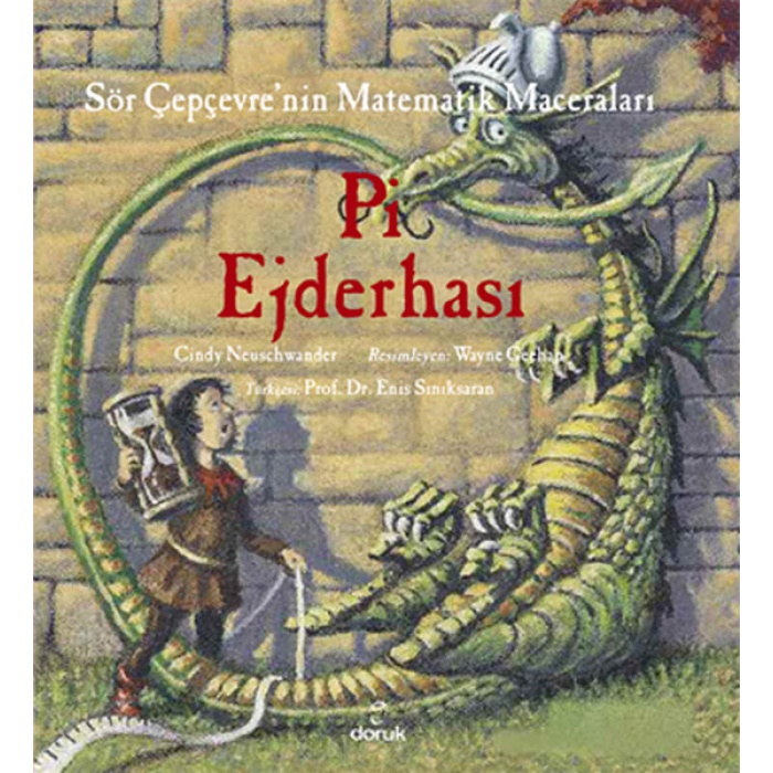 Sör Çepçevrenin Matematik Maceraları - Pi Ejderhası