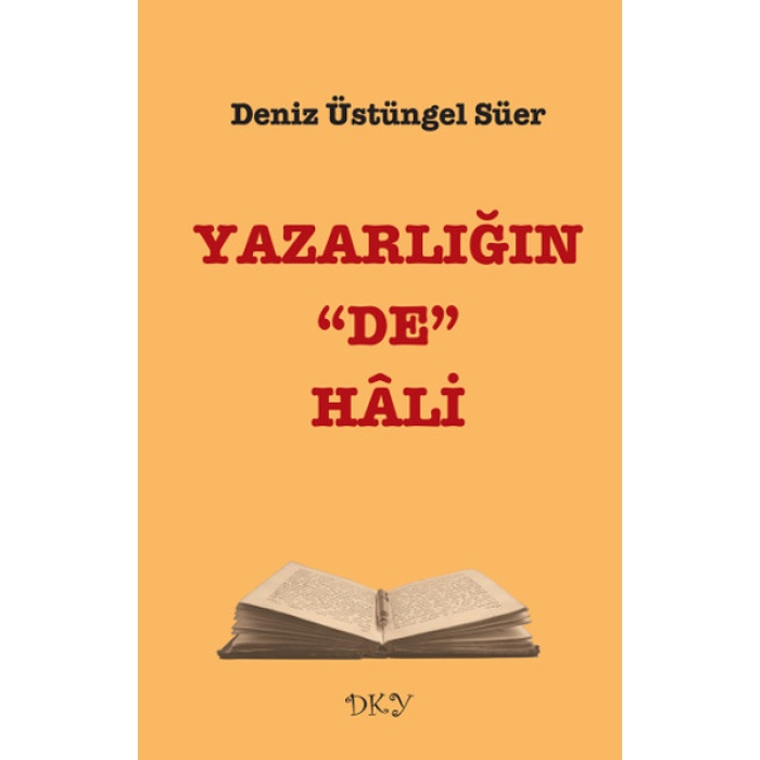 Yazarlığın De Hali