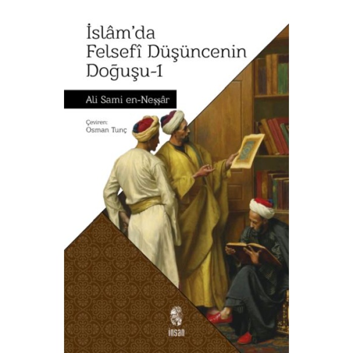 İslamda Felsefi Düşüncenin Doğuşu 1