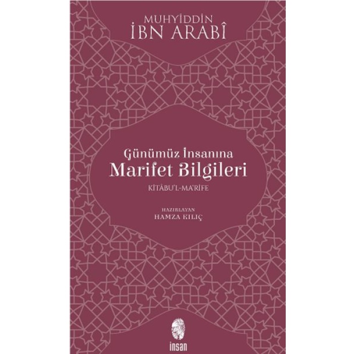 Günümüz İnsanına Marifet Bilgileri