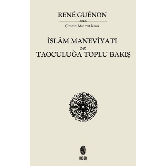 İslam Maneviyatı ve Taoculuğa Toplubakış