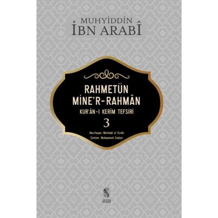 Rahmetün Miner-Rahman - 3 (Kuran-ı Kerim Tefsiri)