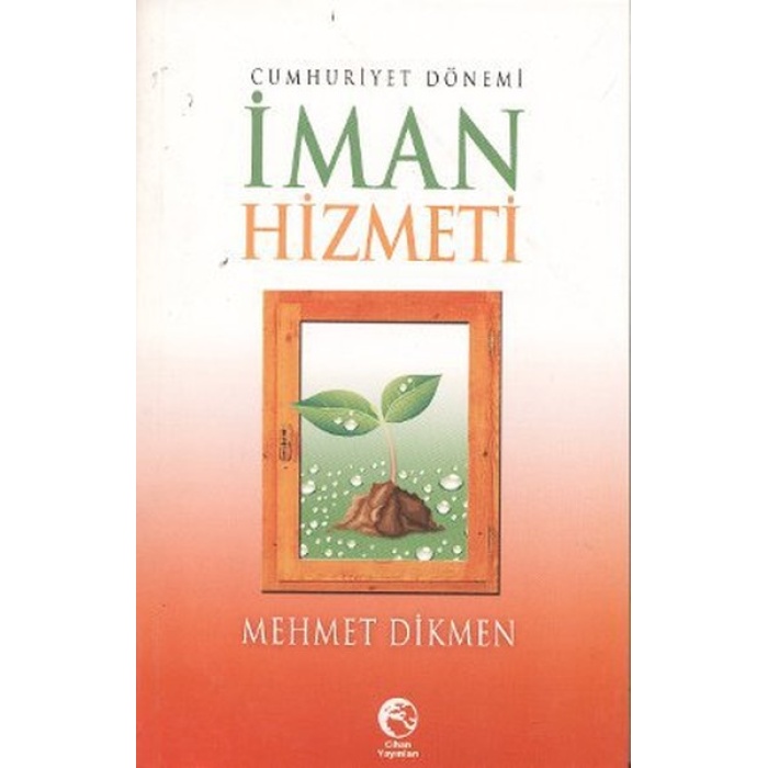 Cumhuriyet Dönemi İman Hizmeti