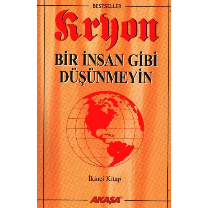 Bir İnsan Gibi Düşünmeyin-Kryon-2